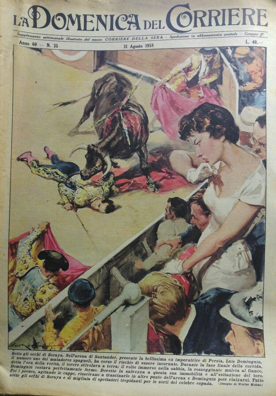 LA DOMENICA DEL CORRIERE N.35 1958 SORAYA ALLA CORRIDA