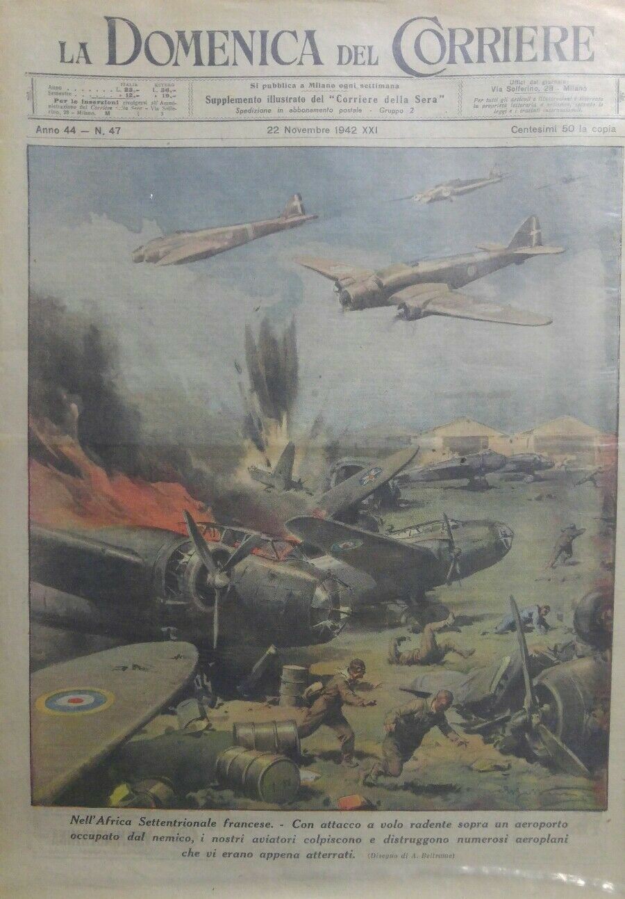 LA DOMENICA DEL CORRIERE N.47 1942  ATTACCO SULL'AFRICA SETTENTRIONALE FRANCESE