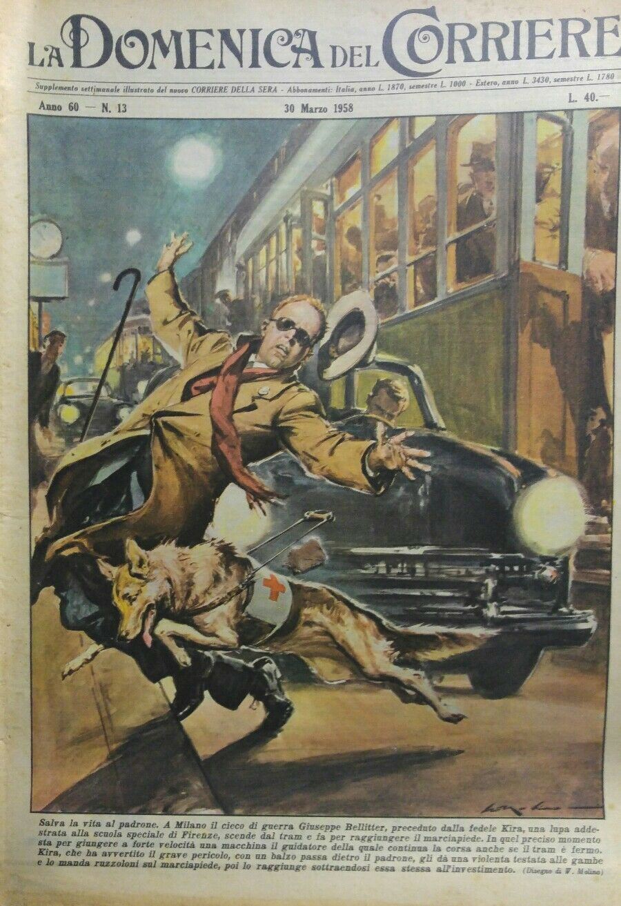 LA DOMENICA DEL CORRIERE N.13 1958 NON VEDENTE SALVATO DAL CANE
