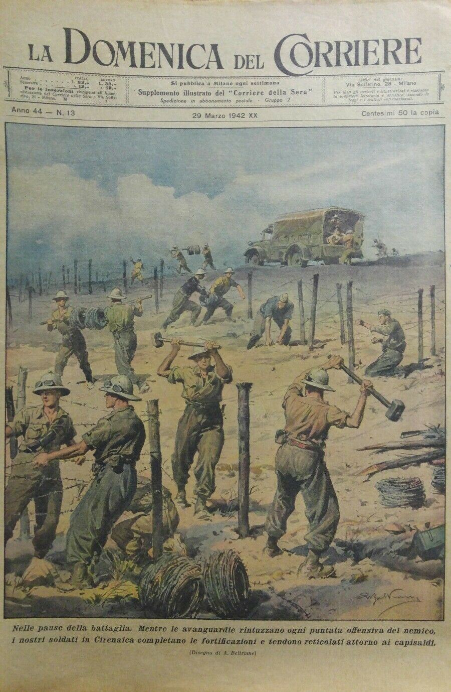 LA DOMENICA DEL CORRIERE N.13 1942 SOLDATI IN CIRENAICA