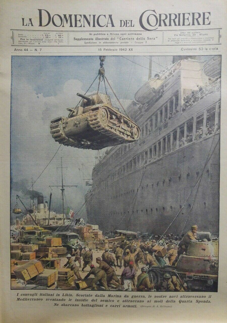 LA DOMENICA DEL CORRIERE N.7 1942 I CONVOGLI IN LIBIA