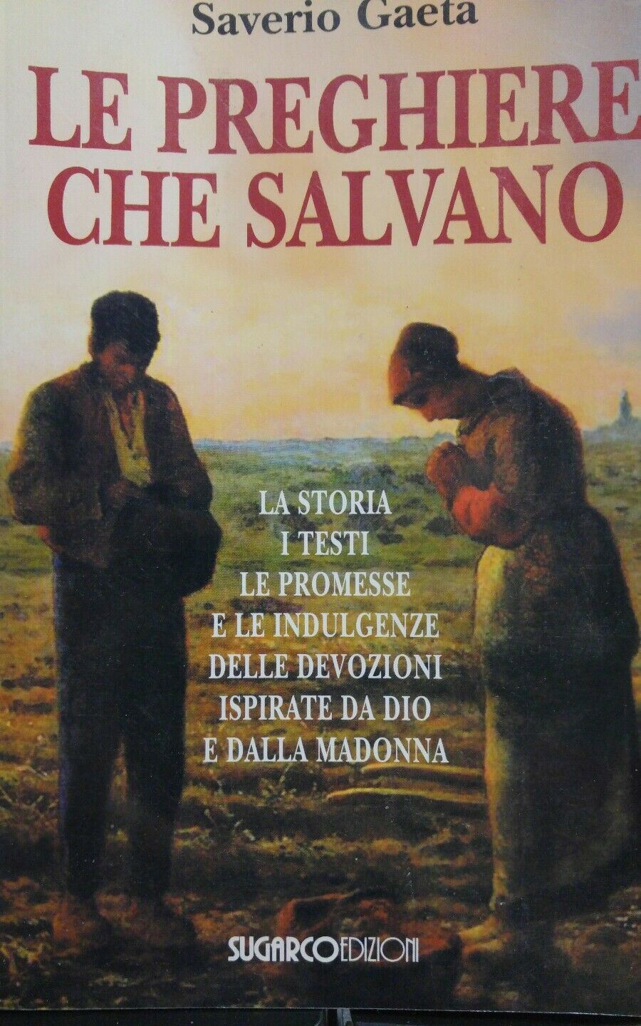 LE PREGHIERE CHE SALVANO Saverio Gaeta