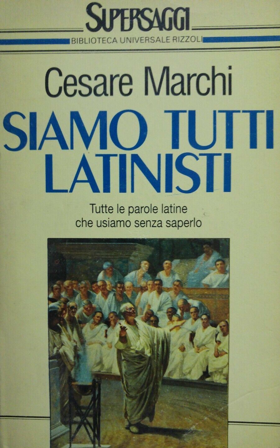 Siamo tutti latinisti