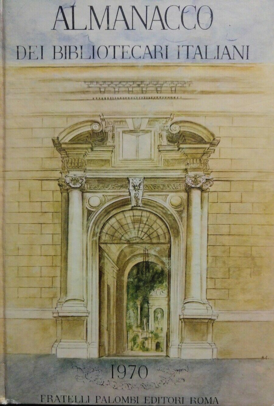 ALMANACCO DEI BIBLIOTECARI ITALIANI 1970