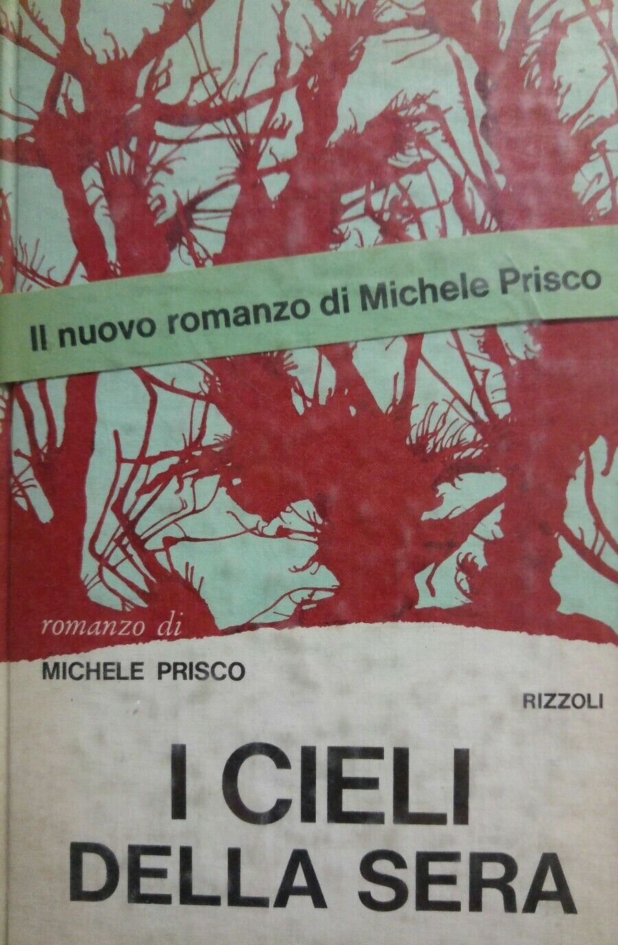 I CIELI DELLA SERA Michele Prisco