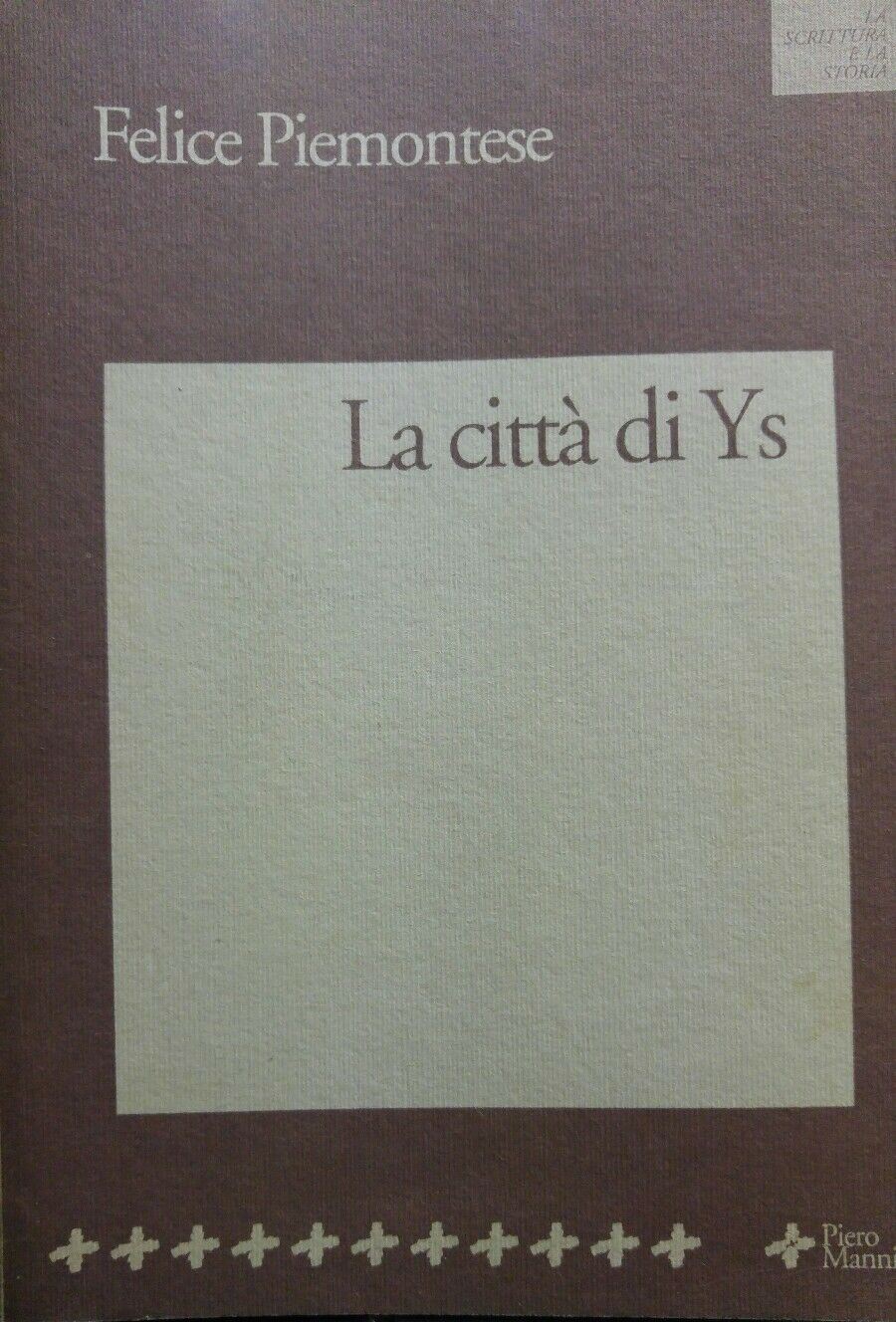 LA CITTA DI YS F. PIEMONTESE AUTOGRAFATO