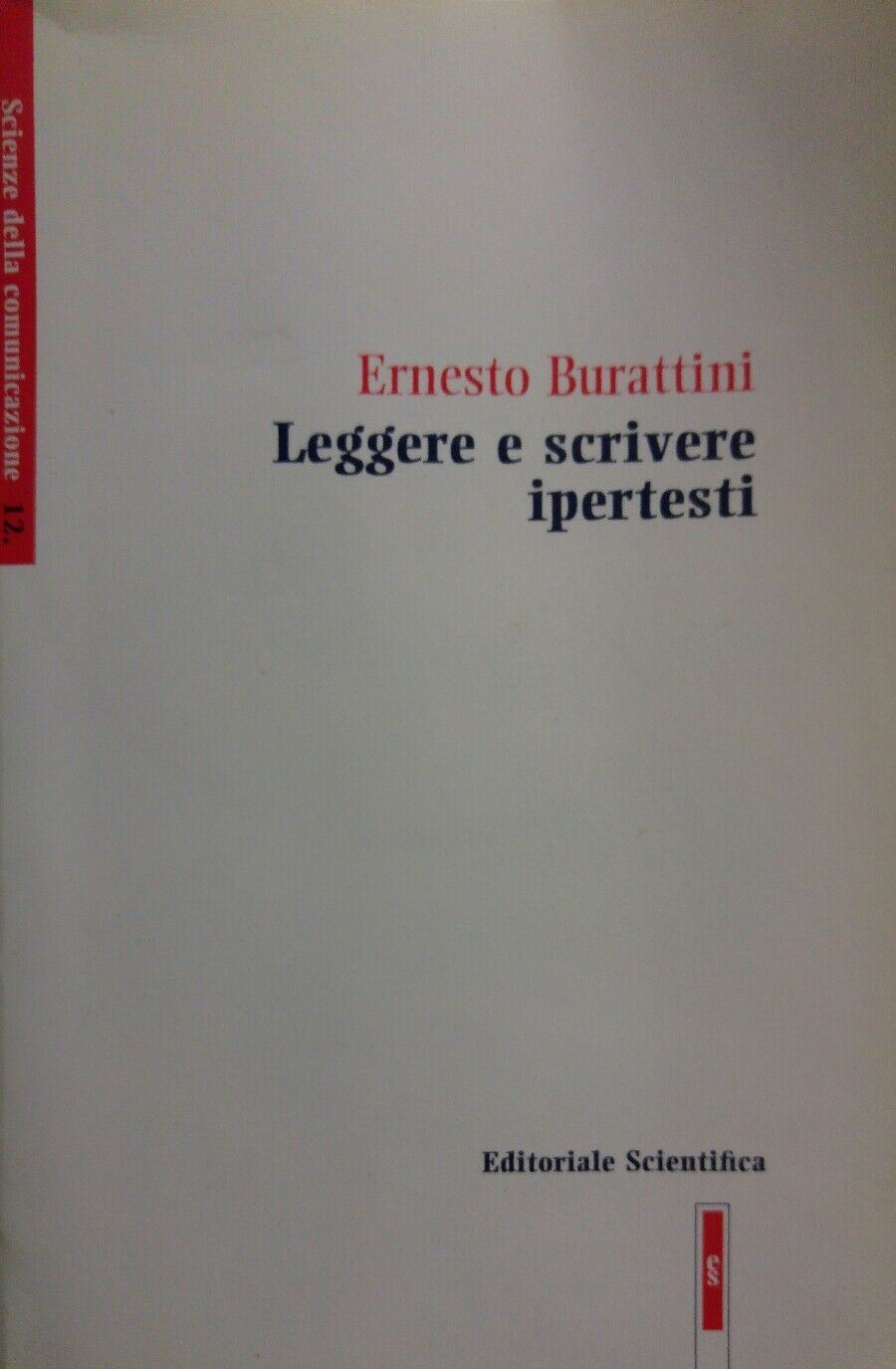 LEGGERE E SCRIVERE IPERTESTI F. BURATTINI