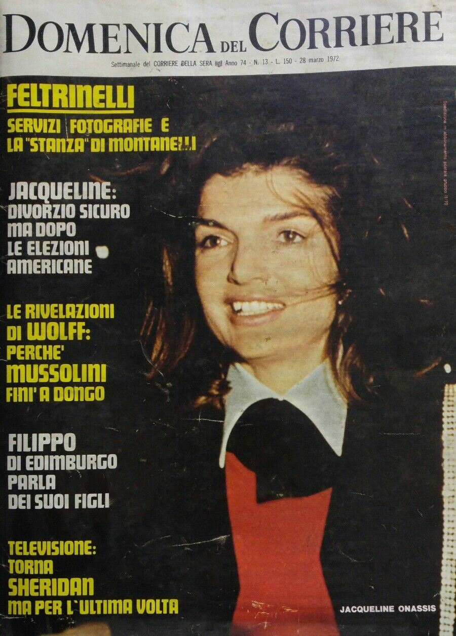 DOMENICA DEL CORRIERE N.13 1972 JACQUELINE KENNEDY ONASSIS