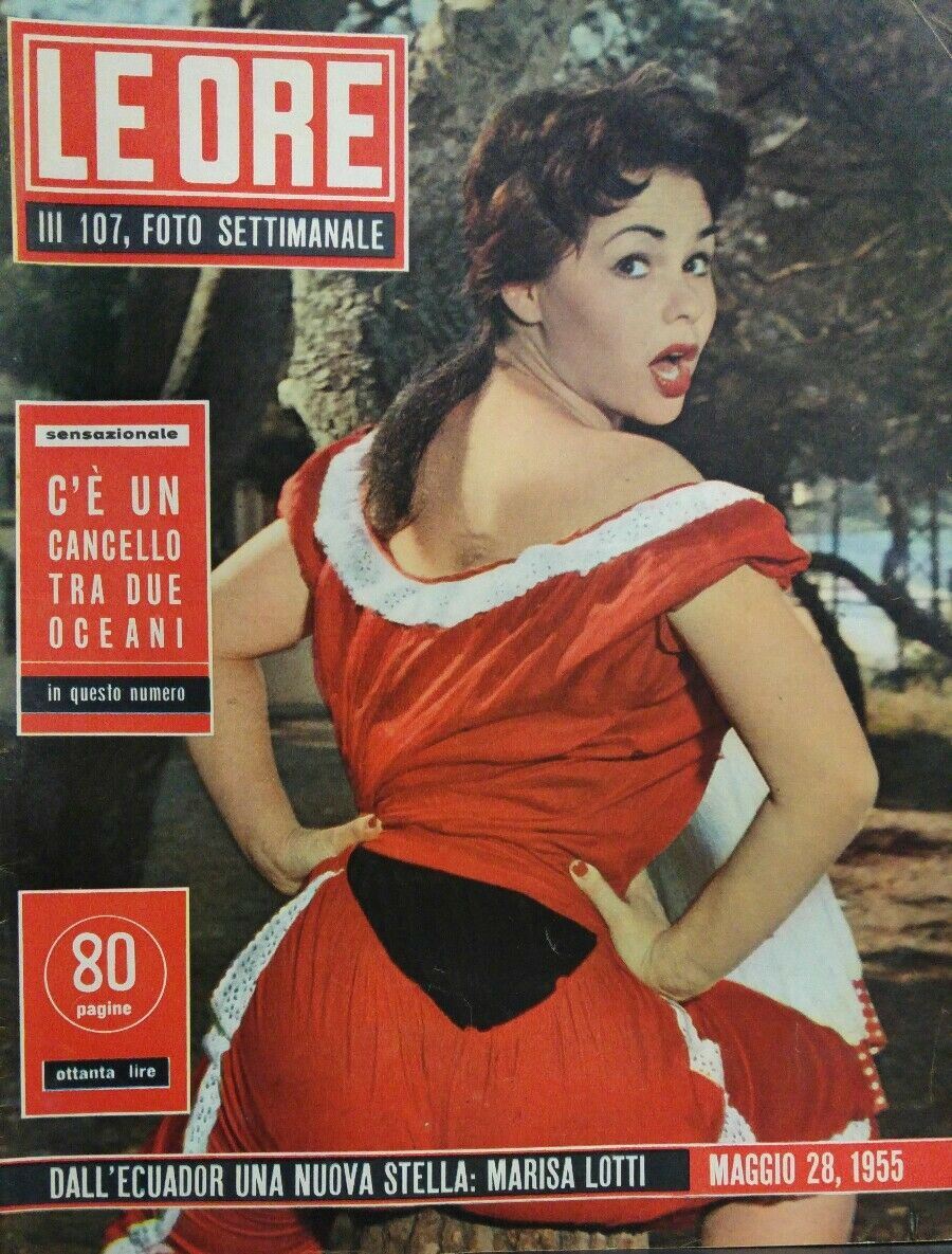 LE ORE N.107 1955 MARISA LOTTI