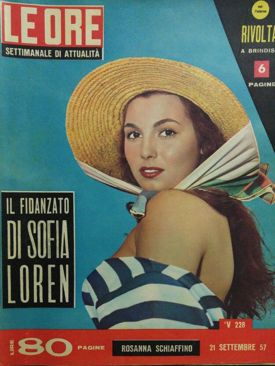 LE ORE N.228 1957 ROSANNA SCHIAFFINO