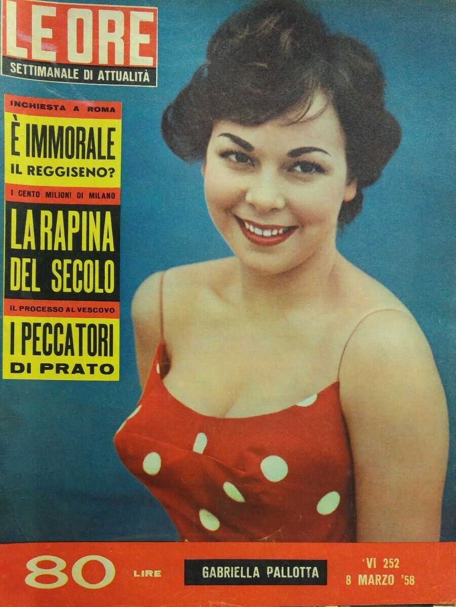 LE ORE N.252 1958 GABRIELLA PALLOTTA