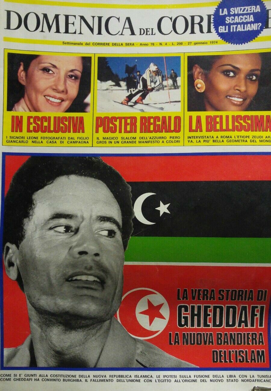 DOMENICA DEL CORRIERE N.4 1974 GHEDDAFI