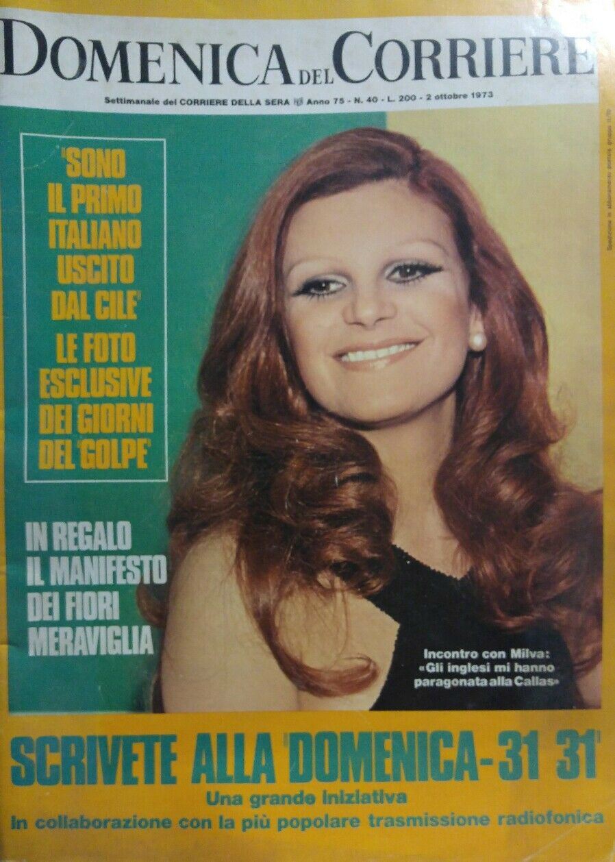 DOMENICA DEL CORRIERE N.40 1973 MILVA
