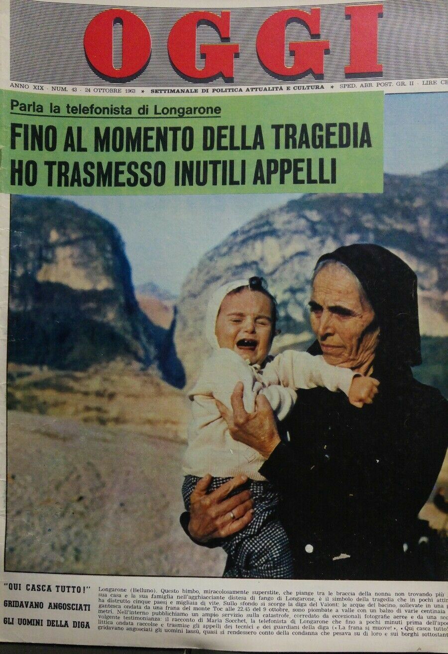 OGGI N.43 1963 TRAGEDIA DI LONGARONE