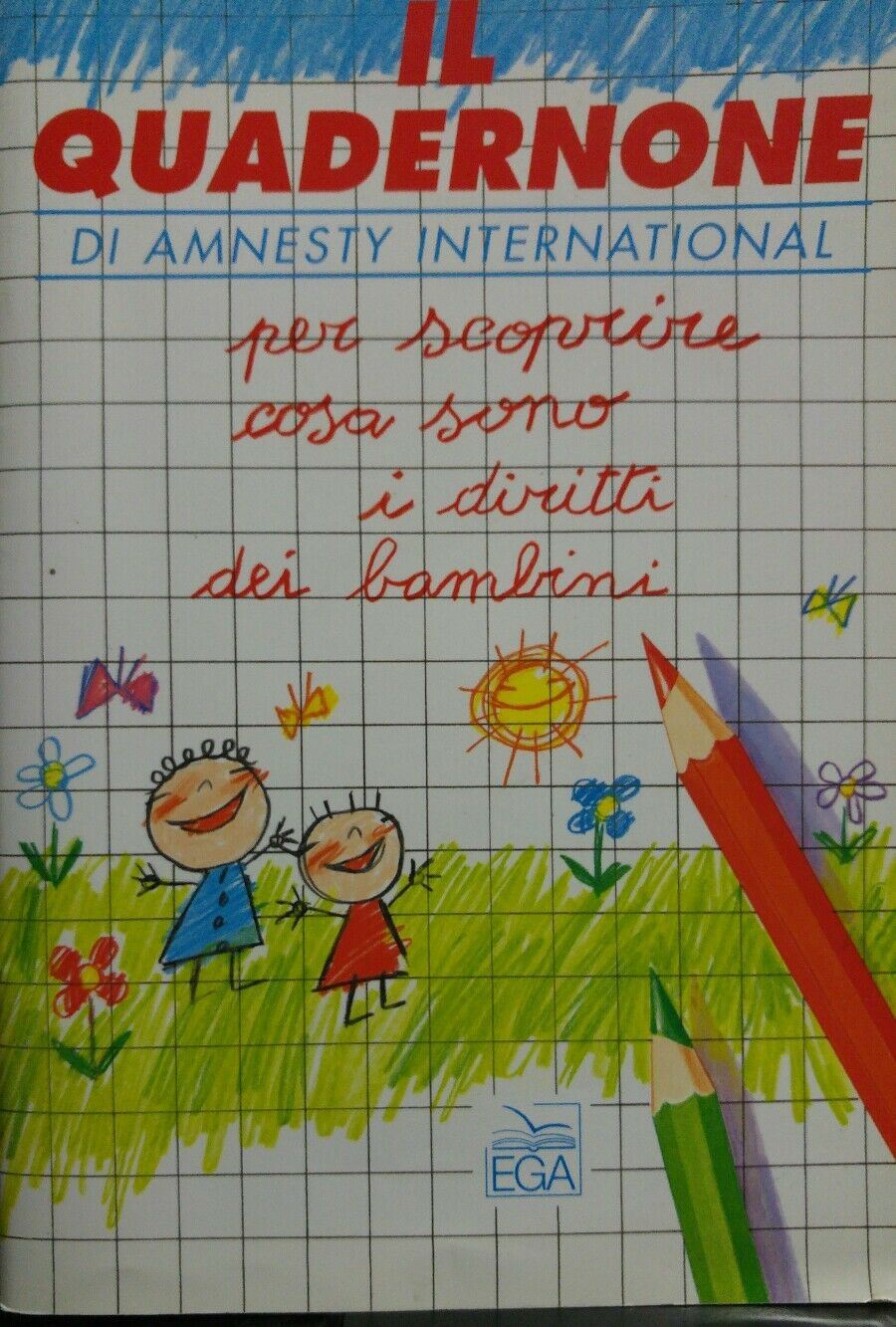 IL QUADERNONE DI AMNESTY INTERNATIONAL per scoprire cosa sono i diritti dei bamb