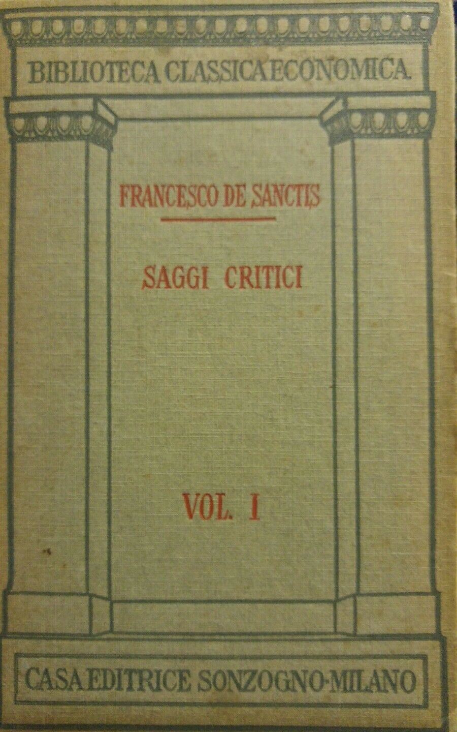 SAGGI CRITICI VOL.1 FRANCESCO DE SANCTIS