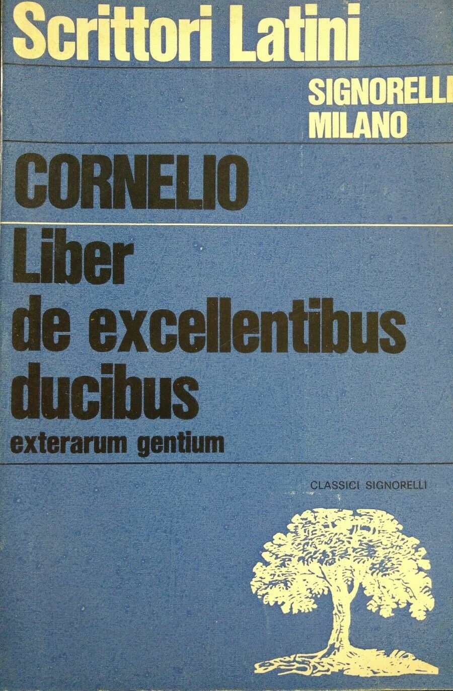 CORNELIO LIBER DE EXCELLENTIBUS DUCIBUS
