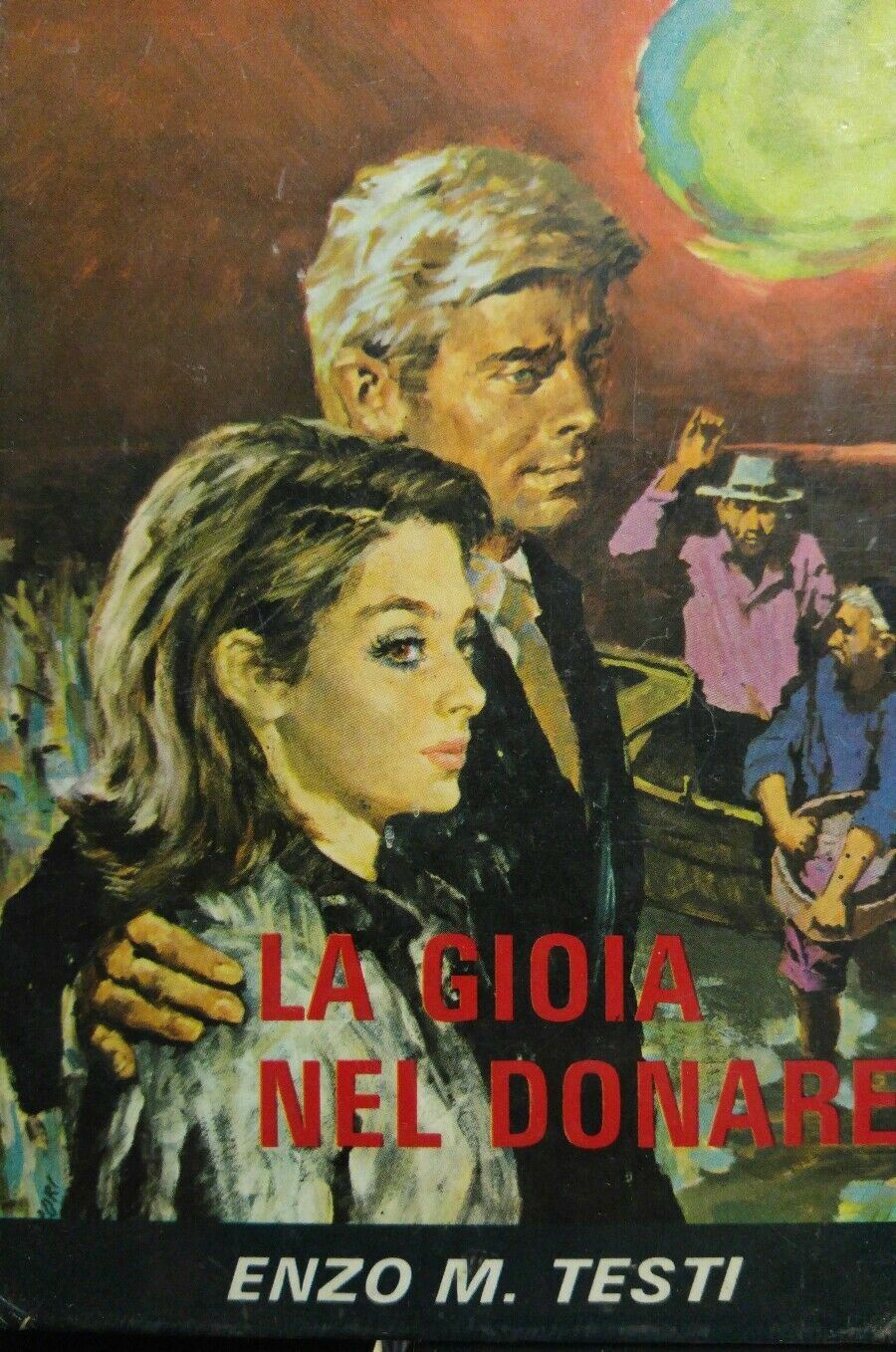 LA GIOIA NEL DONARE E.M. TESTI ROMANZI PER LA FAMIGLIA PAOLINE