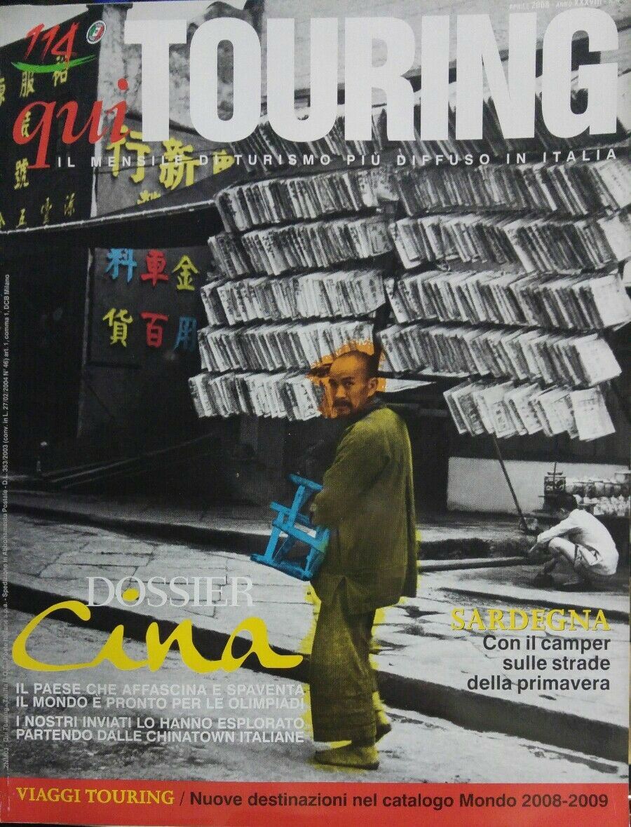 QUI TOURING APRILE 2008 DOSSIER CINA SARDEGNA
