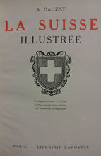 Carica l&#39;immagine nel visualizzatore di Gallery, LA SUISSE ILLUSTREE LAROUSSE ART DECO&#39;
