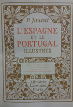 Carica l&#39;immagine nel visualizzatore di Gallery, LESPAGNE ET LE PORTUGAL ILLUSTREE LAROUSSE ART DECO&#39;
