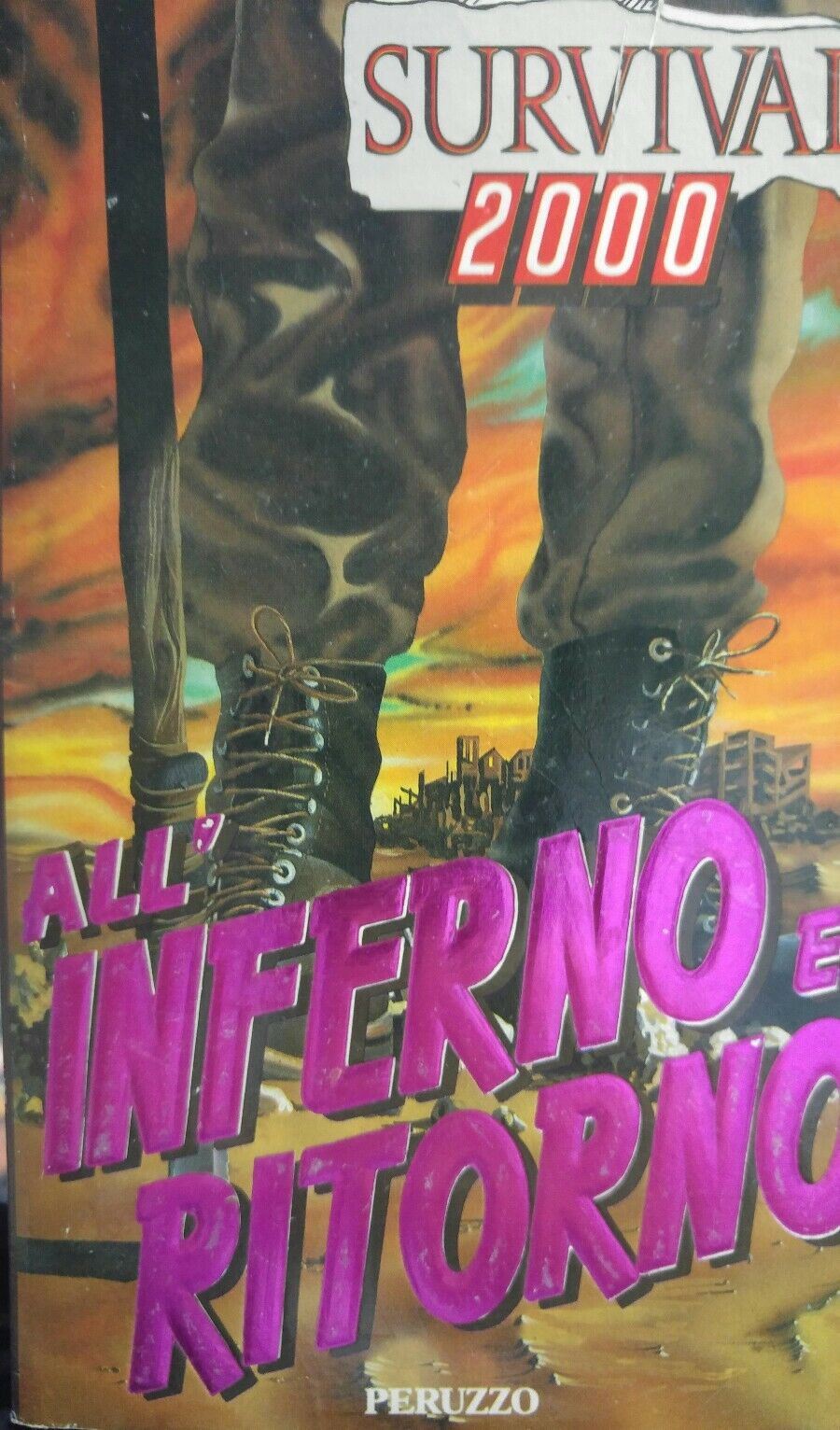 ALL'INFERNO E RITORNO J. ADRIAN SURVIVAL 2000