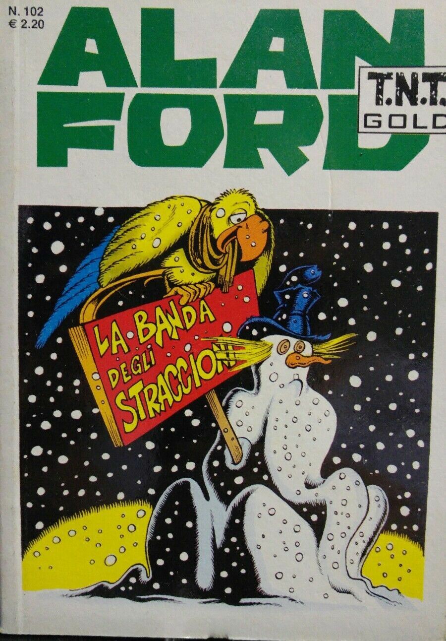 ALAN FORD TNT GOLD N.102 LA BANDA DEGLI STRACCIONI