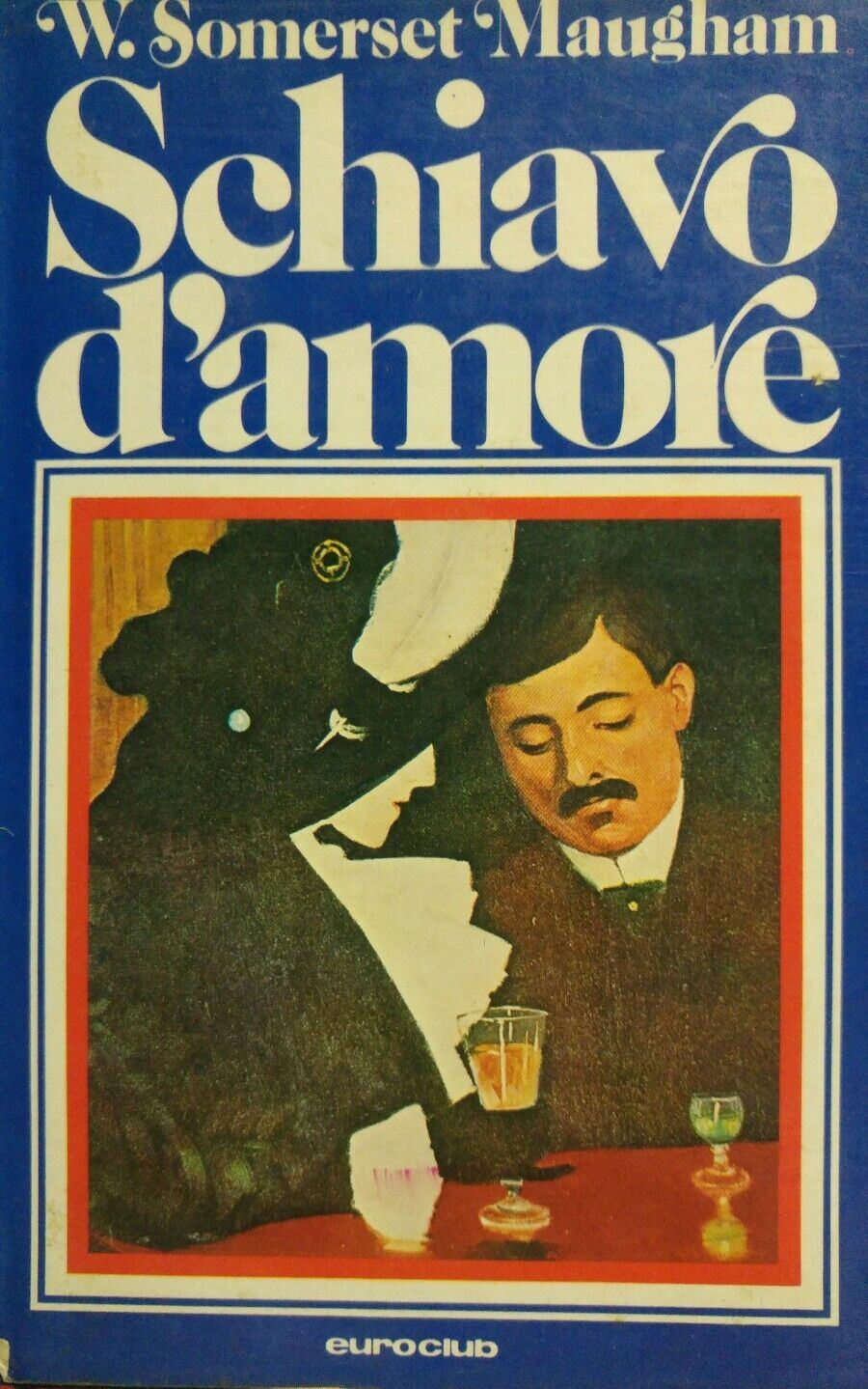SCHIAVO D'AMORE W. SOMMERSET MAUGHAM AE59