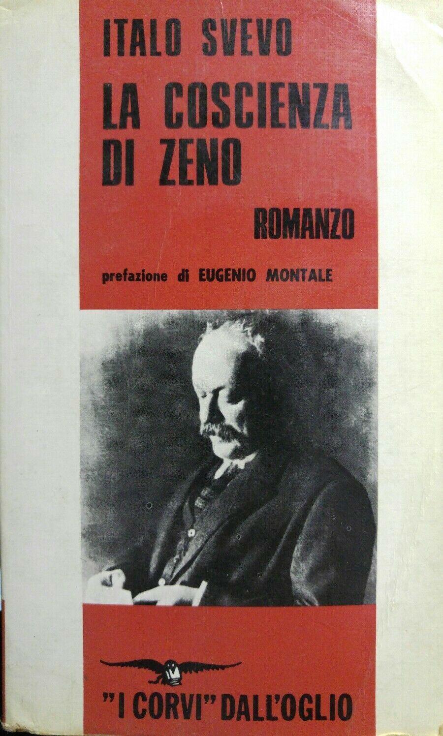 LA COSCIENZA DI ZENO I. SVEVO PREFAZIONE DI E. MONTALE AE61