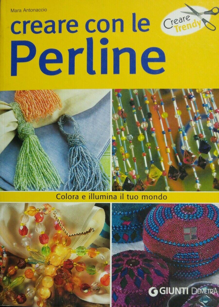 CREARE CON LE PERLINE