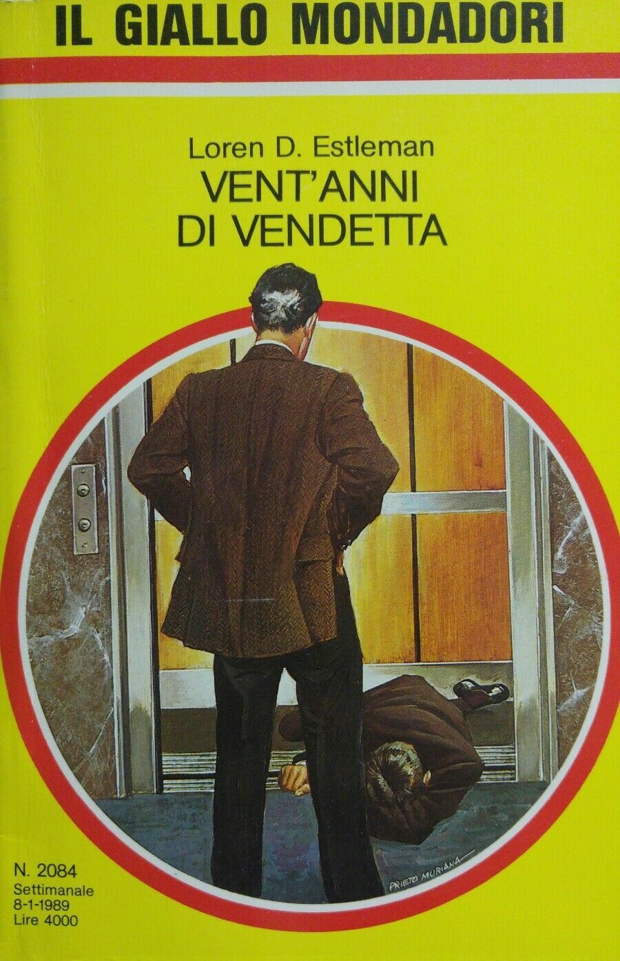 IL GIALLO MONDADORI N.2084  VENT'ANNI DI VENDETTA