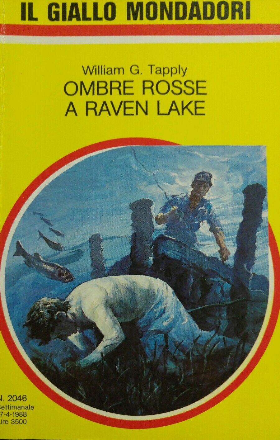 IL GIALLO MONDADORI N.2046  OMBRE ROSSE A RAVEN LAKE