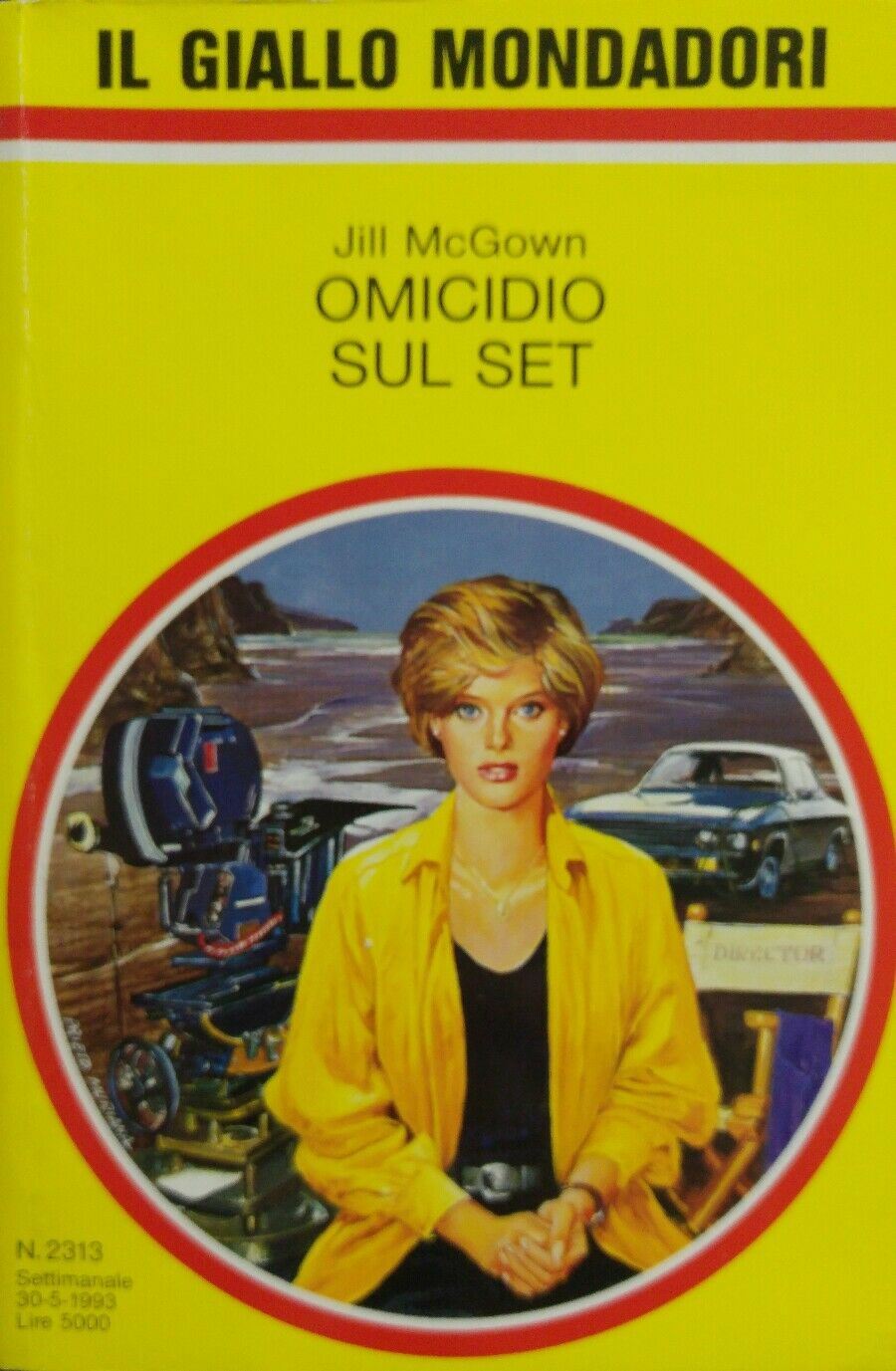 IL GIALLO MONDADORI N.2313  OMICIDIO SUL SET