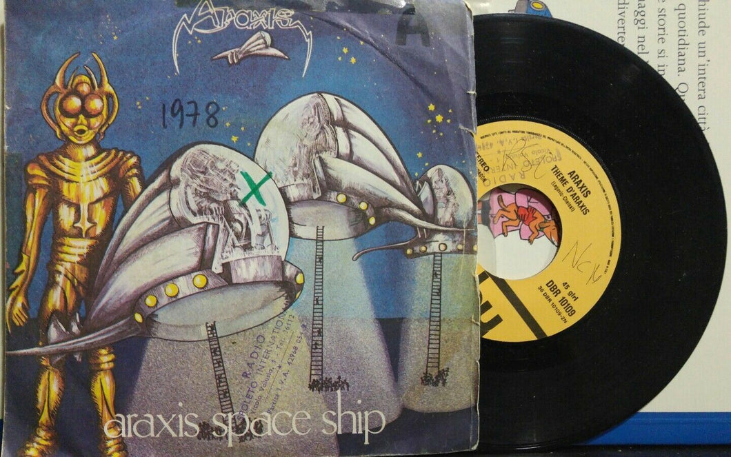 DISCO VINILE 45 GIRI ARAXIS SPACE SHIP 