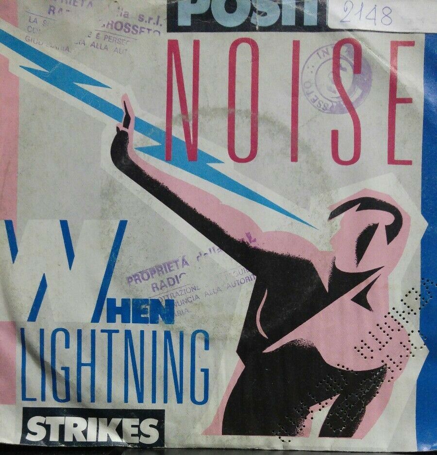 POSITIVE NOISE - WHEN LIGHTNING STRIKES - VINILE 7