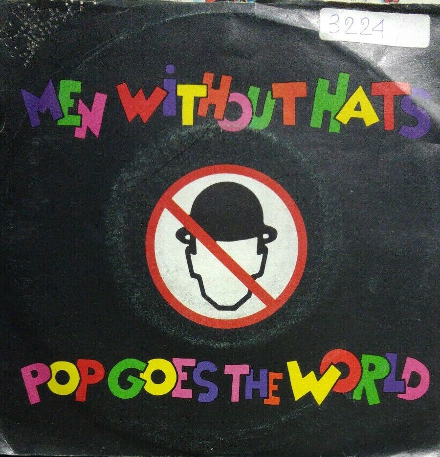 45 giri - 7'' - Men Without Hats - Pop Goes The World. PROMO