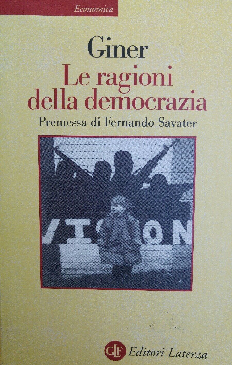 LE RAGIONI DELLA DEMOCRAZIA GINER AE12