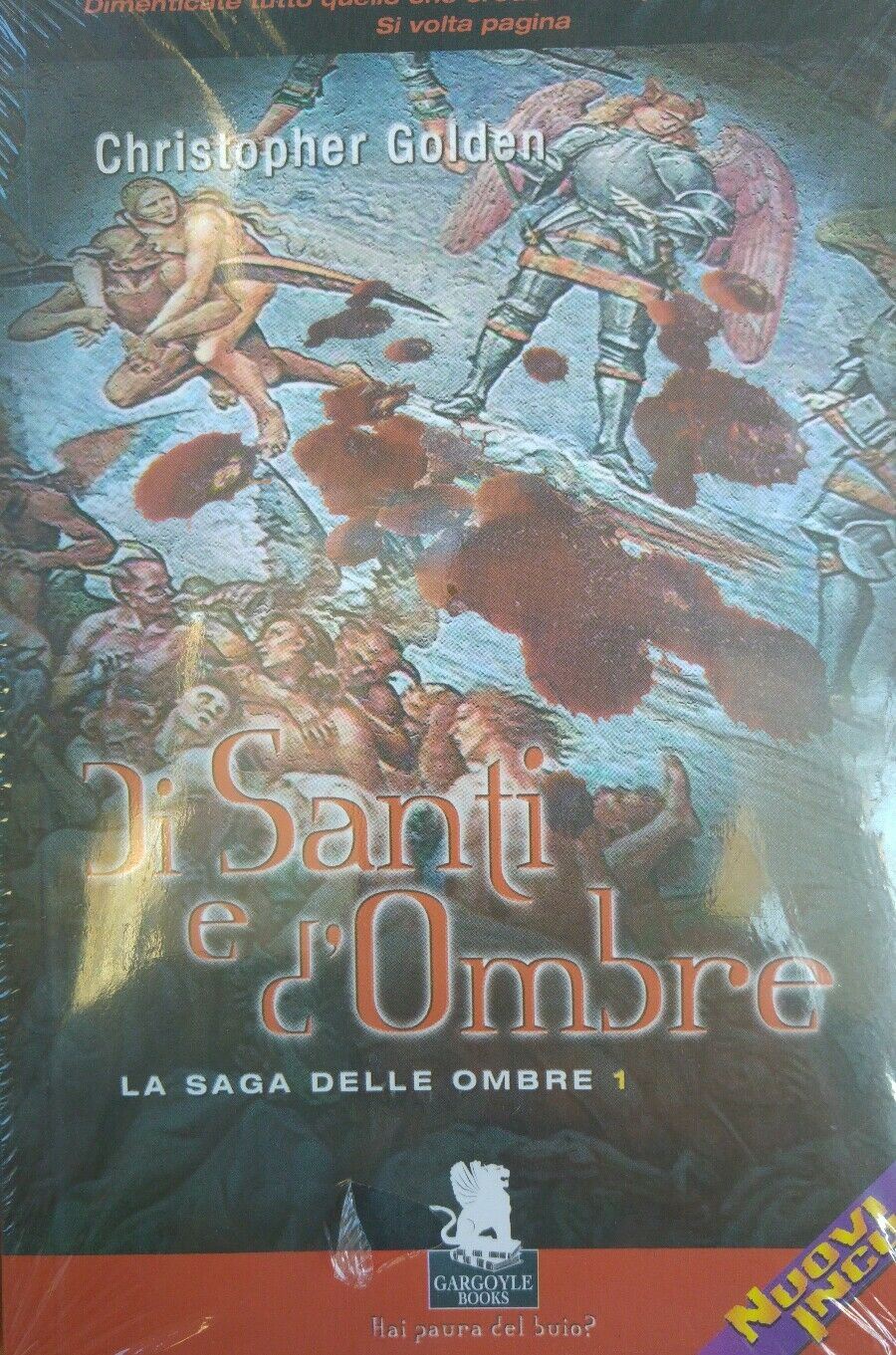 Di santi e d'ombre. La saga delle ombre