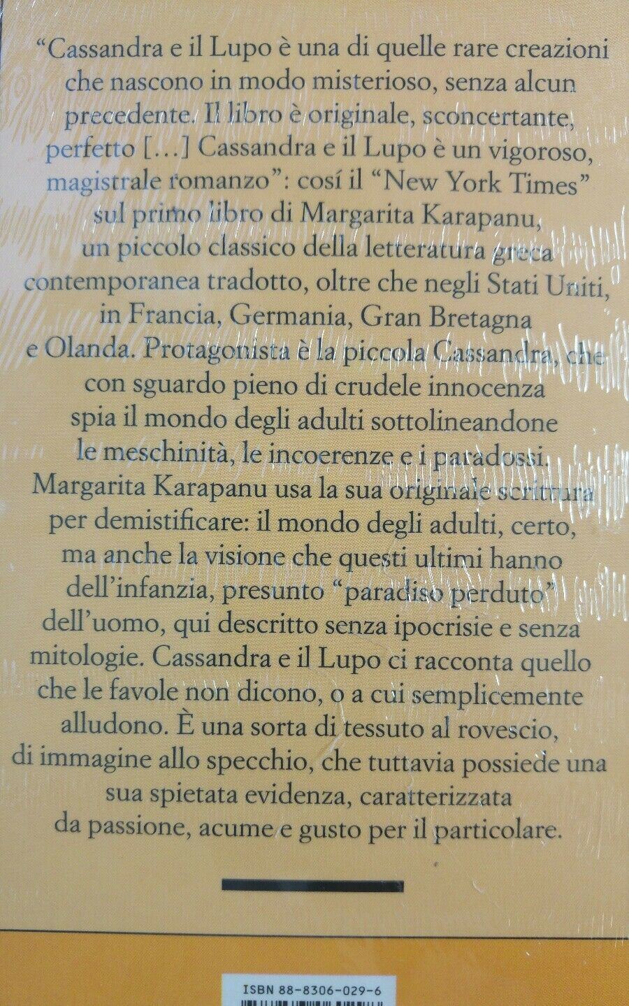 CASSANDRA E IL LUPO MARGARITA KARAPANU
