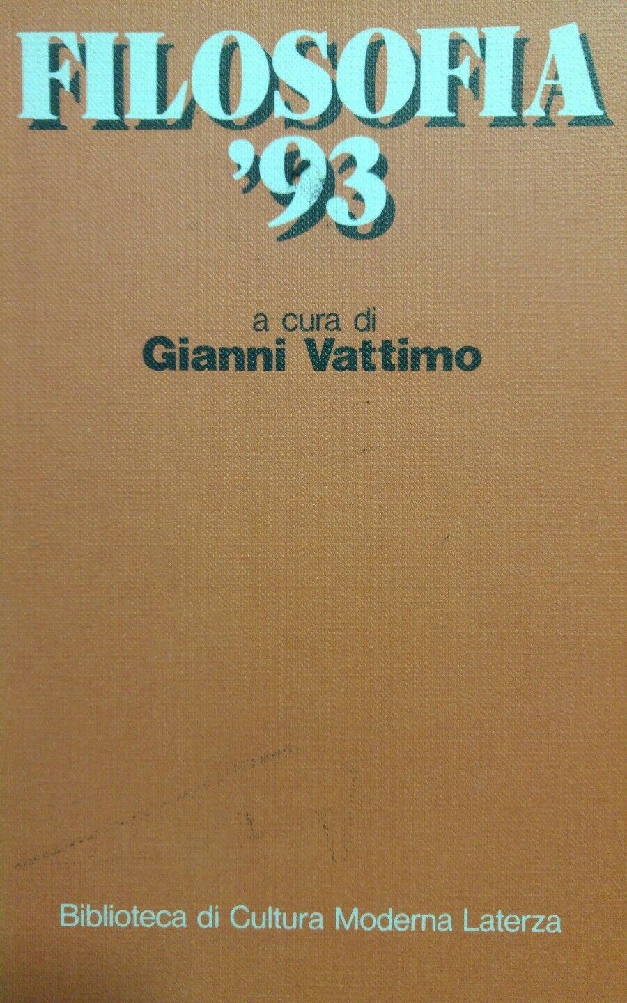 FILOSOFIA '93 Gianni Vattimo AE174