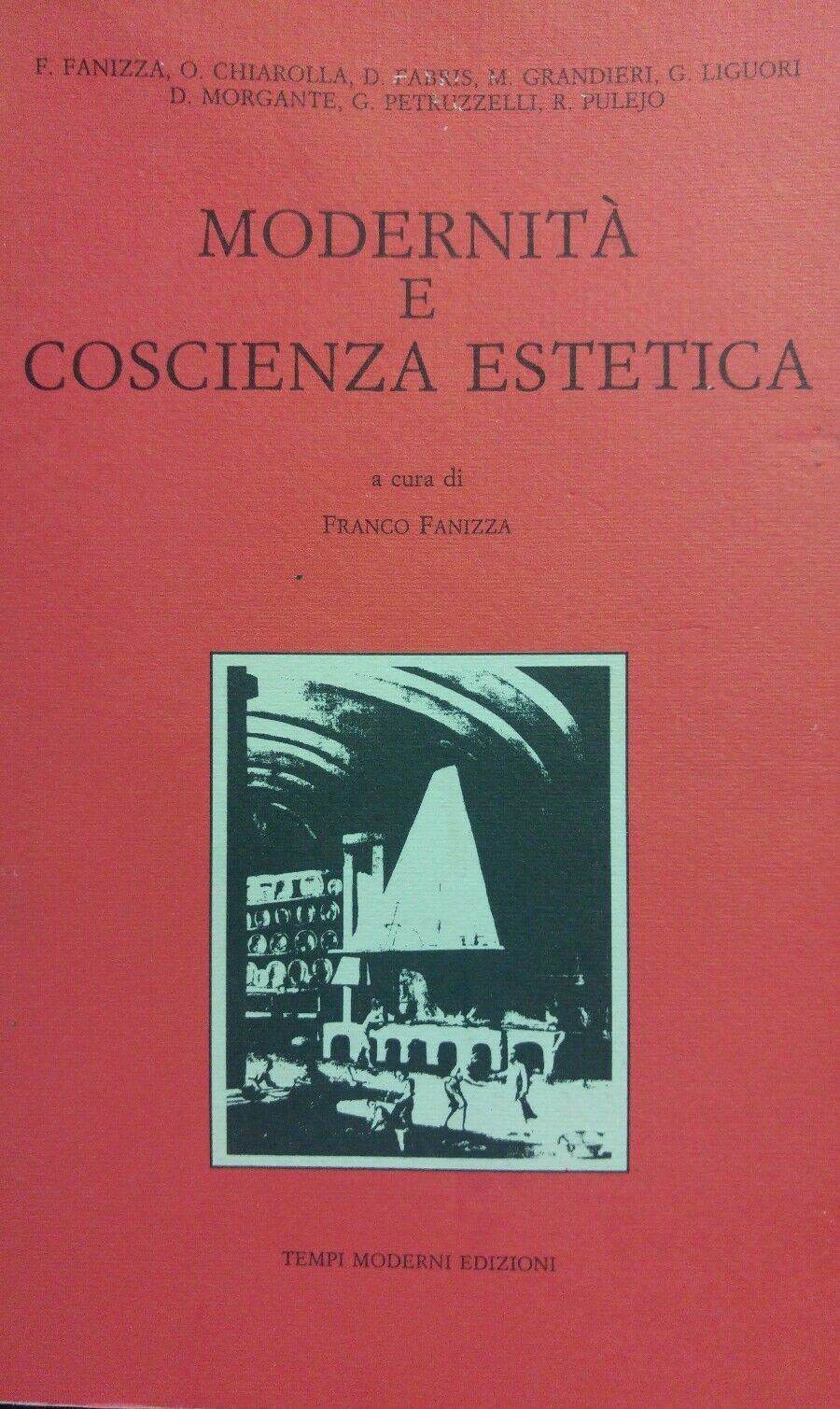MODERNITA' E COSCIENZA ESTETICA F. FANIZZA