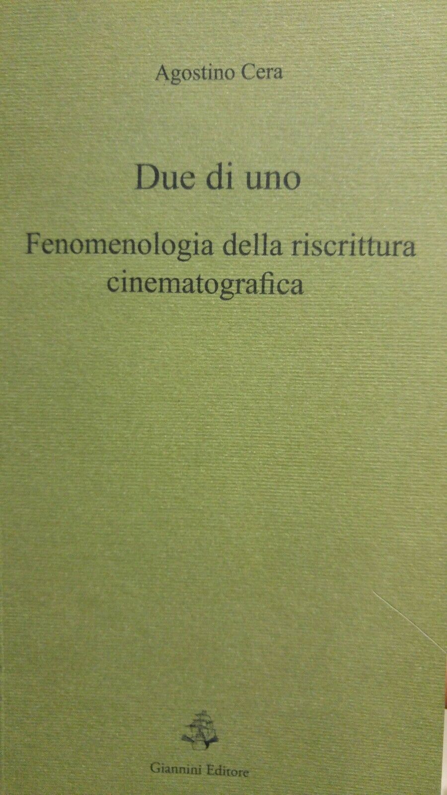 Due di uno. Fenomenologia della riscrittura cinematografica