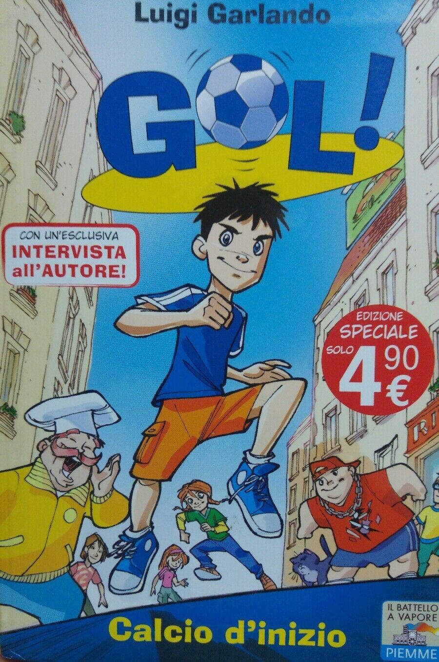 Calcio d'inizio GOL N.1 EDIZIONE SPECIALE