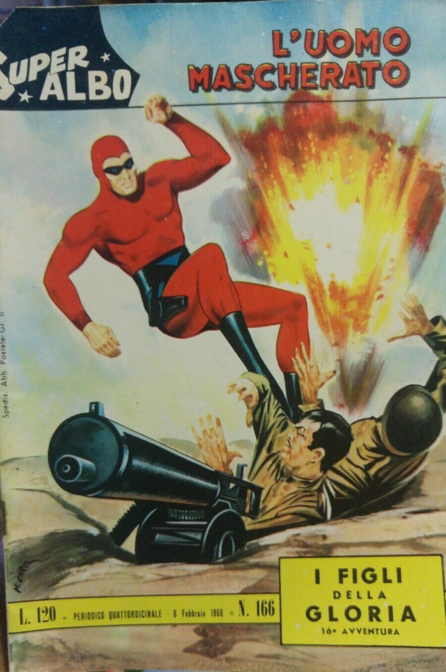 SUPER ALBO L'UOMO MASCHERATO N.166 I FIGLI DELLA GLORIA
