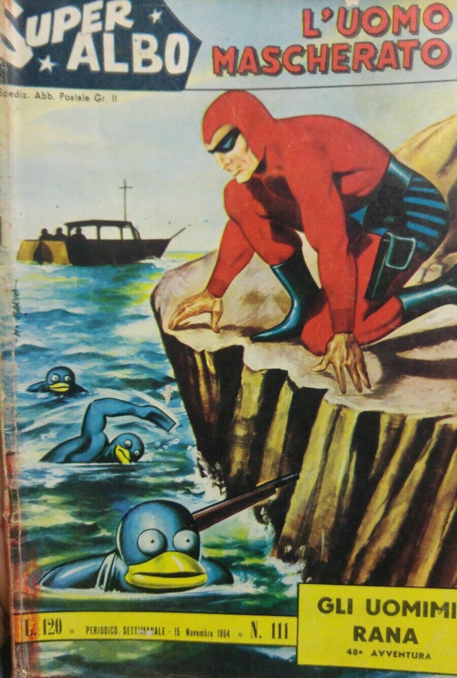 SUPER ALBO L'UOMO MASCHERATO N.111 GLI UOMINI RANA