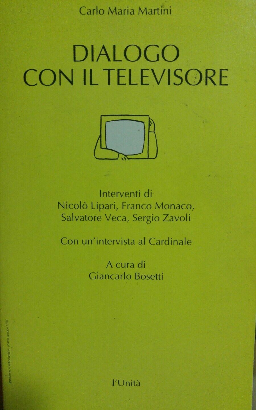 DIALOGO CON IL TELEVISORE Carlo Maria Martini AE216