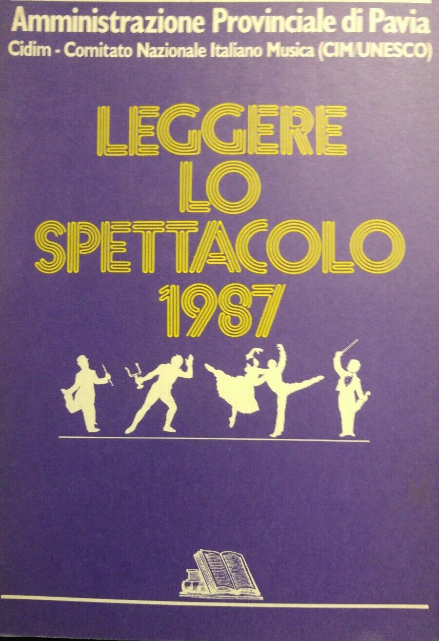 LEGGERE LO SPETTACOLO 1987