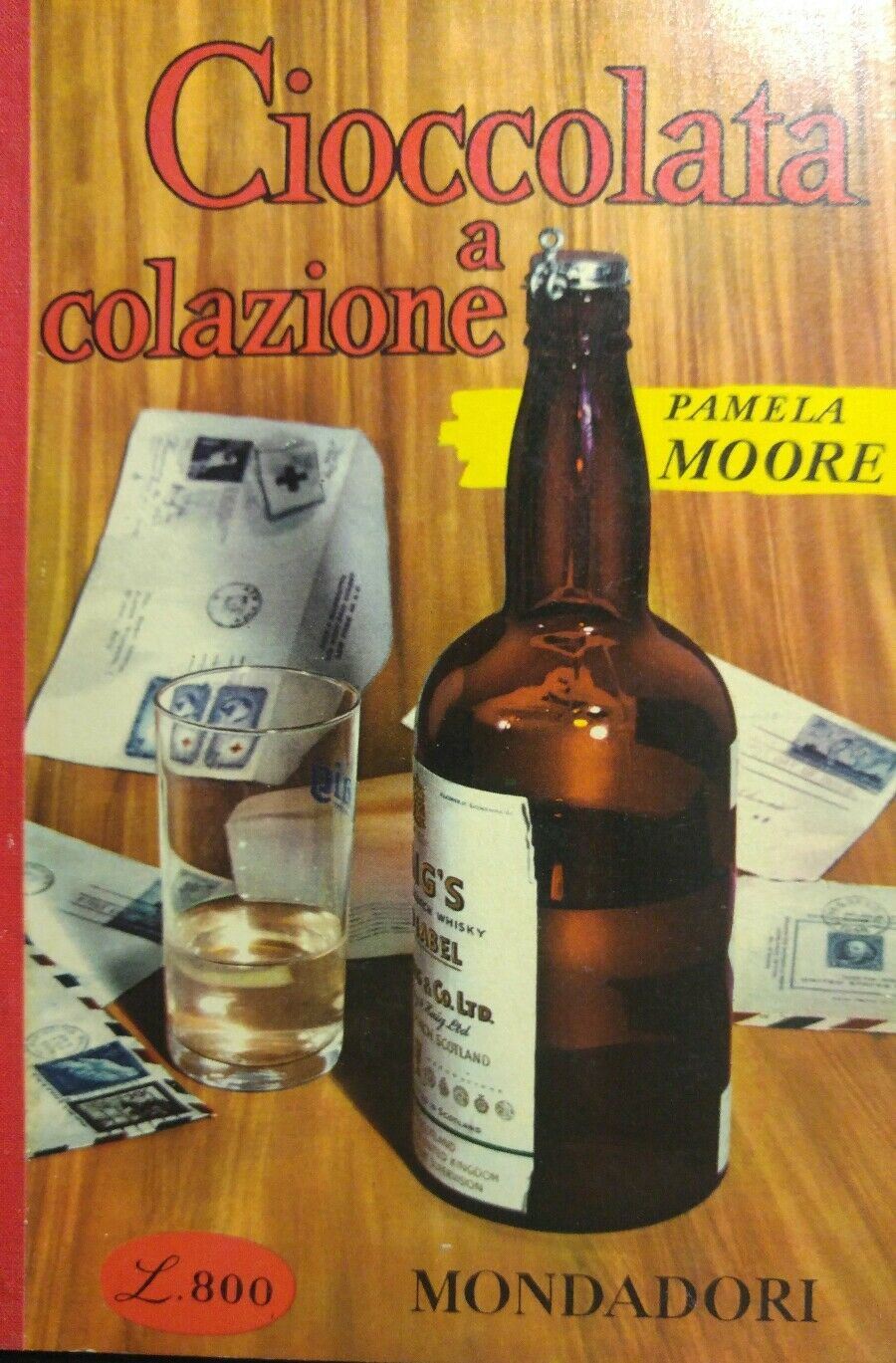 CIOCCOLATA A COLAZIONE PAMELA MOORE 1'ed. 1957 OTTIMO