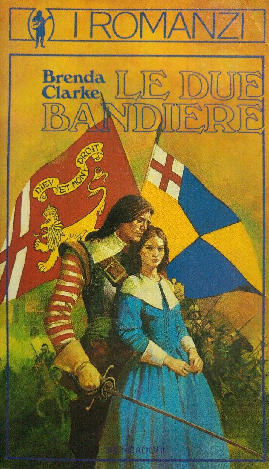 LE DUE BANDIERE Brenda Clarke MONDADORI