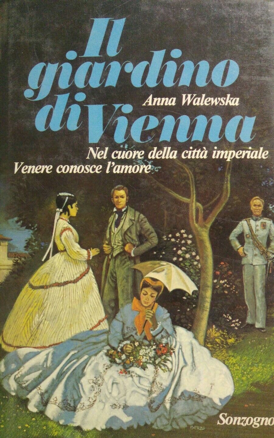 IL GIARDINO DI VIENNA WALEWSKA SONZOGNO